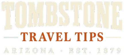 Tombstone Travel Tips