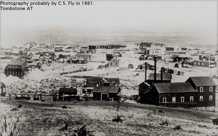 Tombstone A.T. photograph by C.S. Fly in 1881