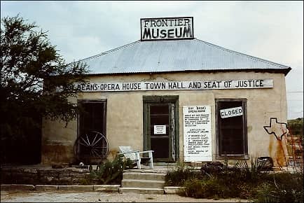 Judge Roy Bean's Justice Court in Texas